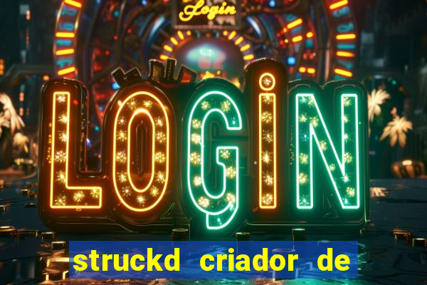 struckd criador de jogos 3d